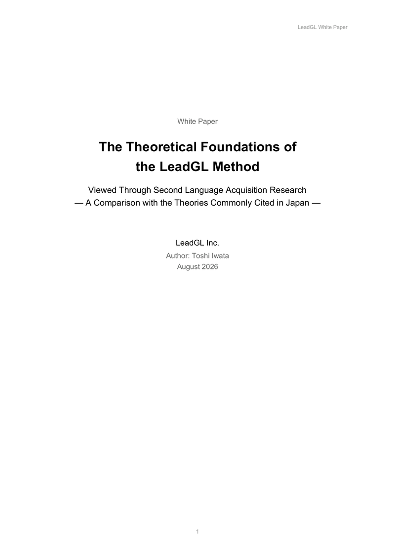 Cover: The Theoretical Foundations of the LeadGL Method Viewed Through Second Language Acquisition Research